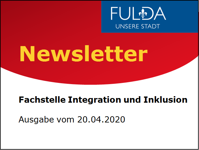 Text: Newsletter der Fachstelle Integration und Inklusion. Ausgabe 20.04.2020