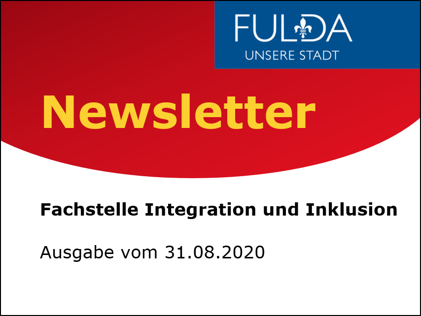 Newsletter der Fachstelle Integration und Inklusion Ausgabe vom 31.08.2020