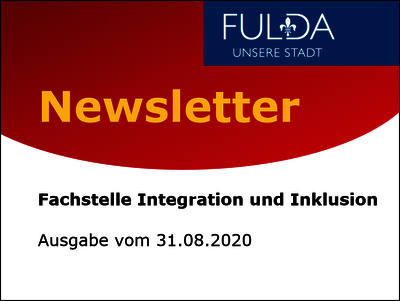 Newsletter der Fachstelle Integration und Inklusion Ausgabe vom 31.08.2020