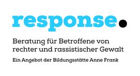 Logo mit Schriftzug " response. Beratung für Betrofene von rechter und rassistischer Gewalt. Ein Angebot der Bildungsstätte Anne Frank"